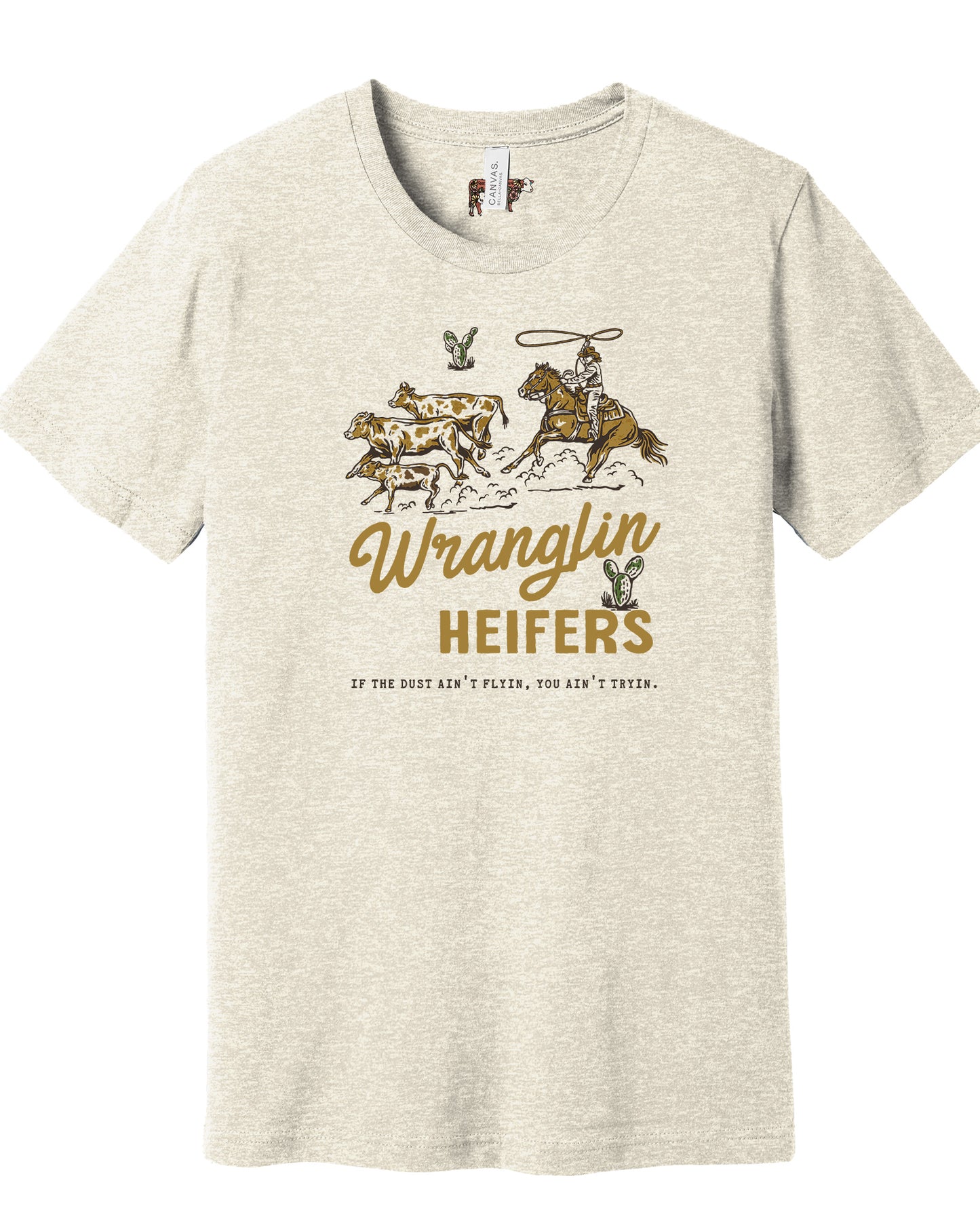 Wranglin Heifers