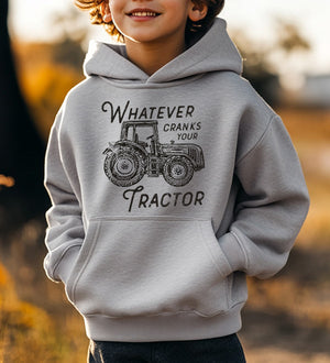 Whatever Cranks Your Tractor Youth Hoodie