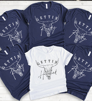 Getting Hitched + Getting Rowdy Bachelorette Tees