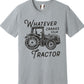 Whatever Cranks Your Tractor