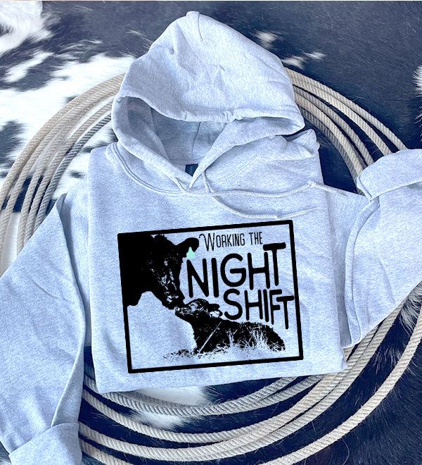 Working the Night Shift Hoodie